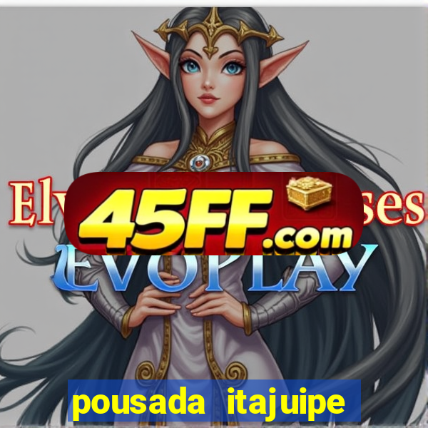 pousada itajuipe vitoria da conquista